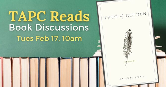 TAPC Reads Discussion: Theo of Golden