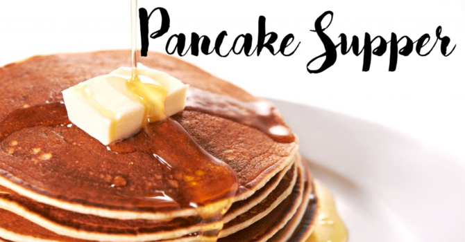 Shrove Tuesday Pancake Supper