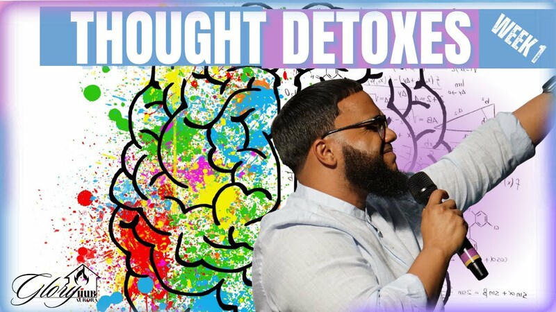Thought Detoxes Week 1