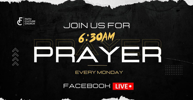 6:30am Monday Prayer