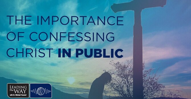 Confessing Christ Publicly
