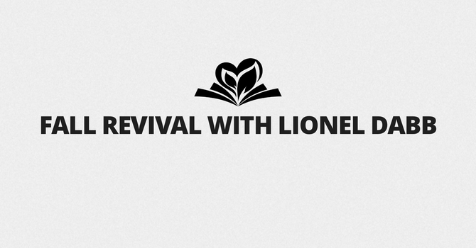 Fall Revival with Lionel Dabb