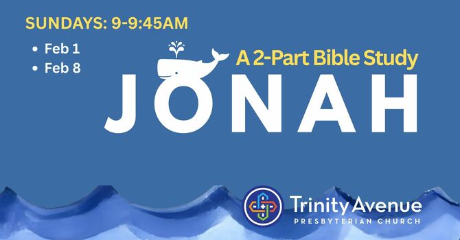 Starting Feb 1: 2-Part Bible Study on Jonah image