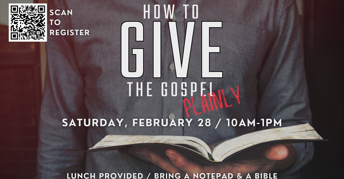 How to Give the Gospel PLAINLY