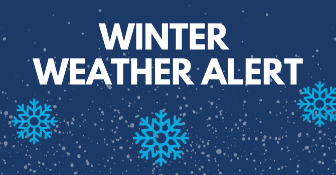 WEATHER ALERT - WORSHIP AND ACTIVITIES FOR SUNDAY, JANUARY 25, 2026 WILL NOT TAKE PLACE AS SCHEDULED image