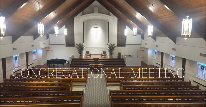 Congregational Meeting