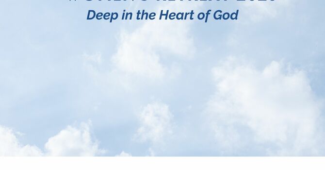 Deep In The Heart Of God - Session 5