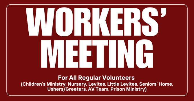 Workers' Meeting