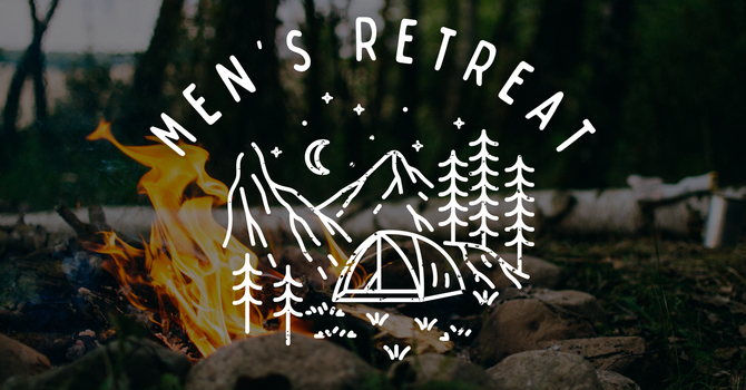Men's Retreat