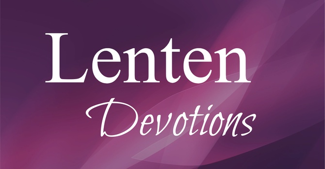 LENTEN DEVOTIONS
