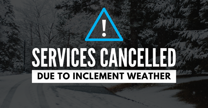 1/25/2026 Services Cancelled