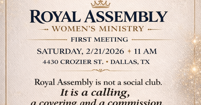 Royal Assembly Women’s Ministry – First Gathering