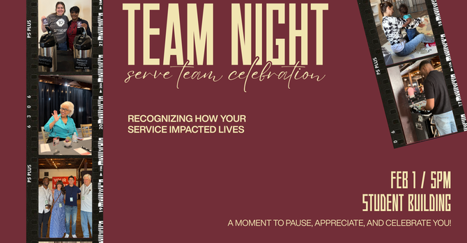 Team Night: Serve Team Celebration!