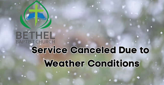 Sunday Morning: Canceled due to Weather Conditions