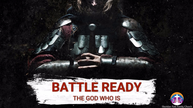 Battle Ready: The God Who Is