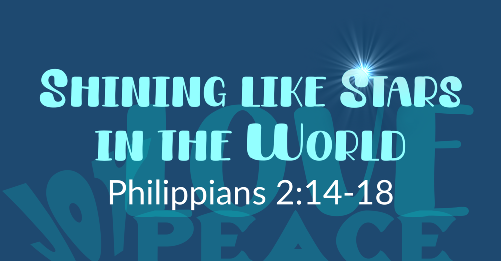 Shining Like Stars in the World