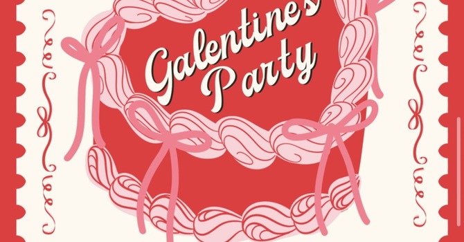 Galentine's Party