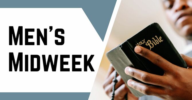 Men's Midweek