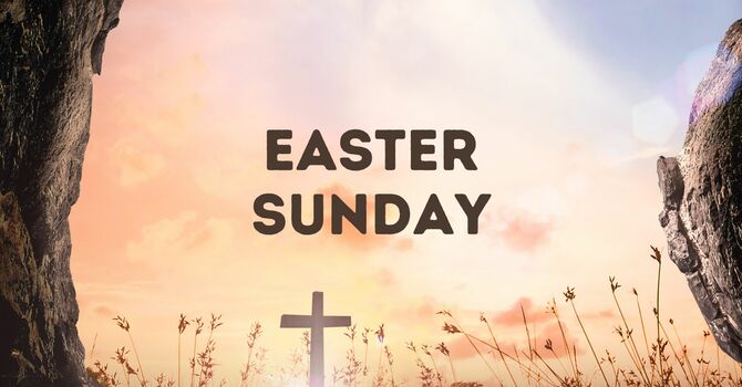 Easter Worship Service