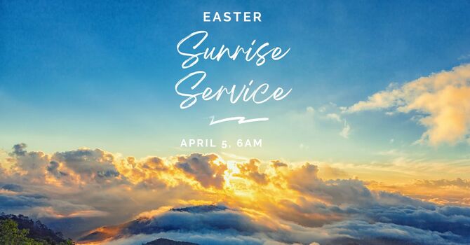 Easter Sunrise Service