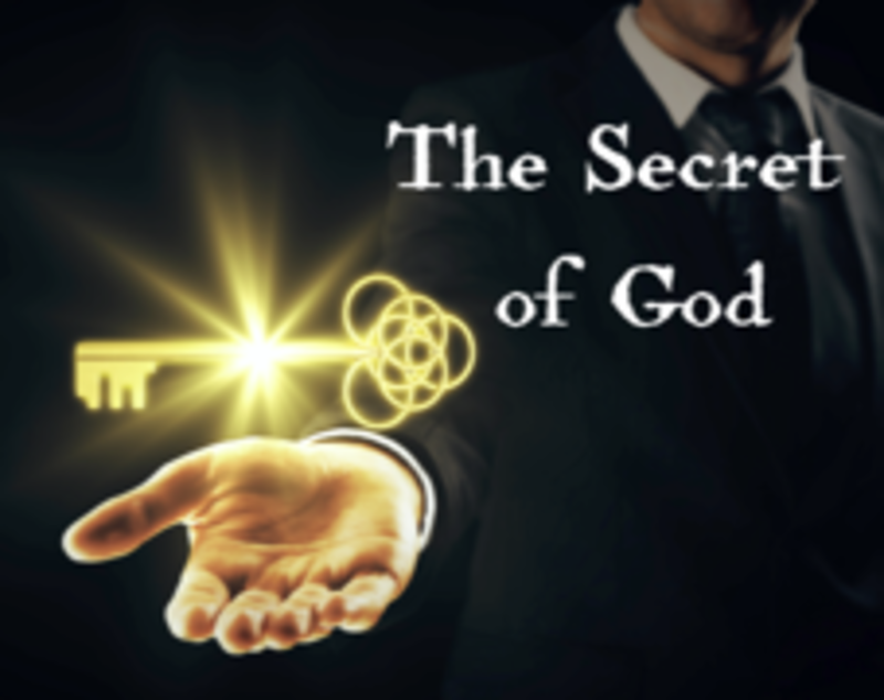 "The Secret of God"