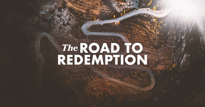 The Road to Redemption