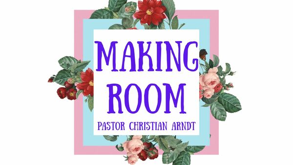 Making Room