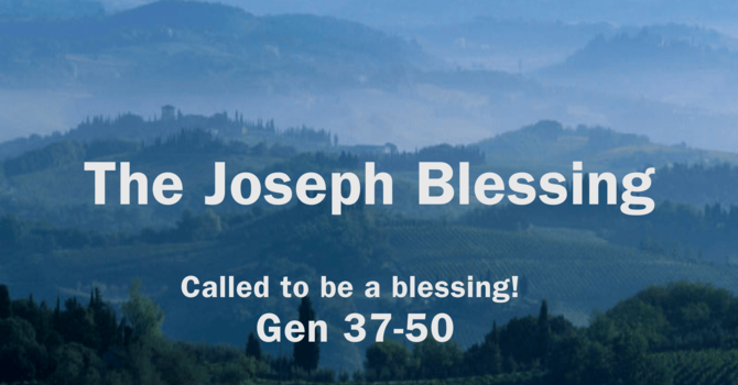 The Joseph Blessing