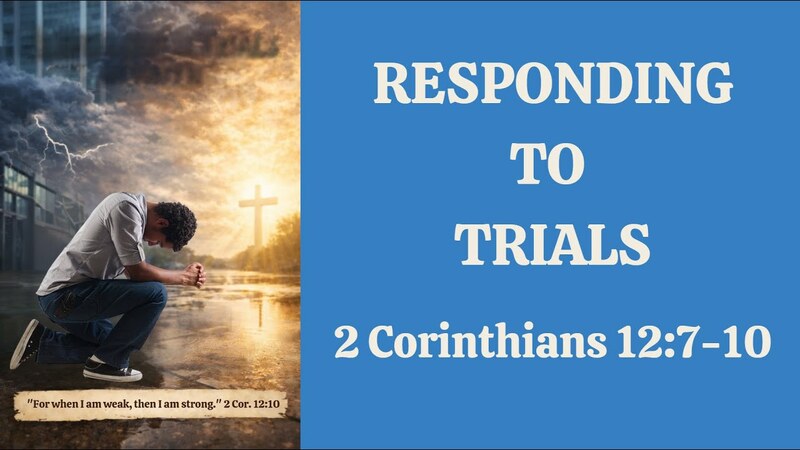 "Responding to Trials"