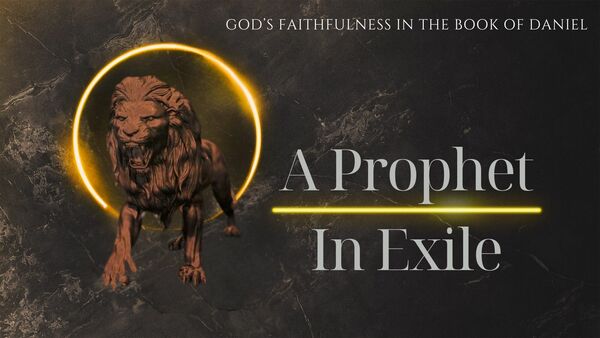 A Prophet In Exile