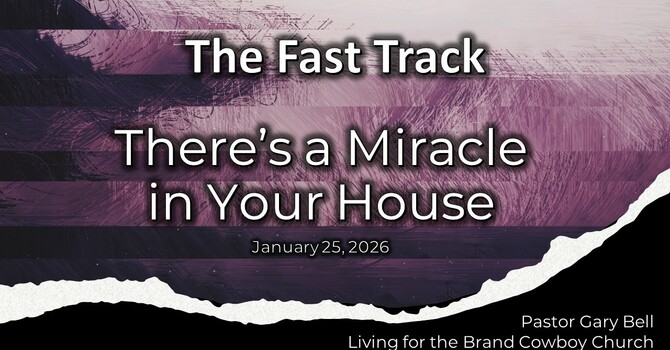 There's a Miracle in Your House
