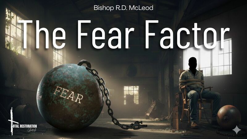 The Fear Factor