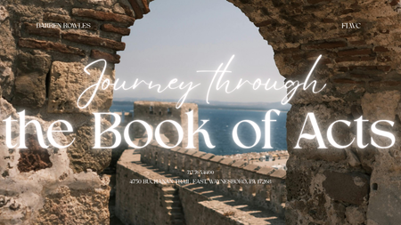 A Journey Through the Book of Acts
