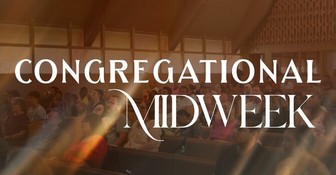 Congregational Midweek
