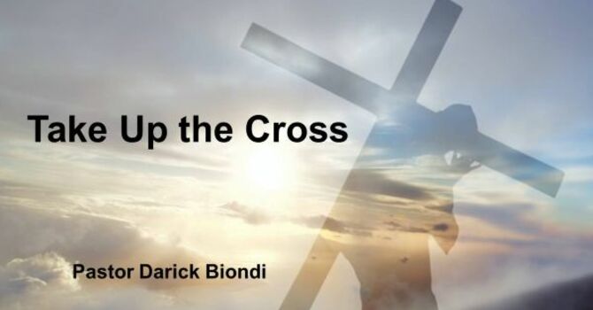 Take Up the Cross