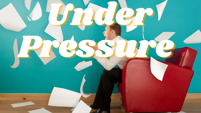 Under Pressure 
