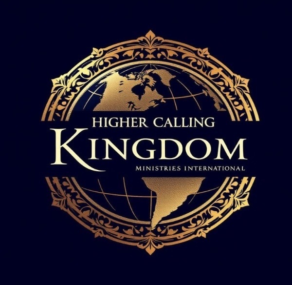 Higher Calling Kingdom Ministries International Inc.