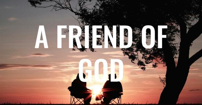 A Friend Of God - Bro. Giwa