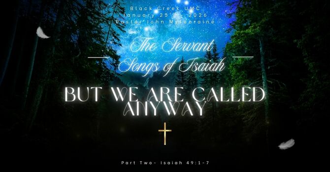 But We Are Called Anyway