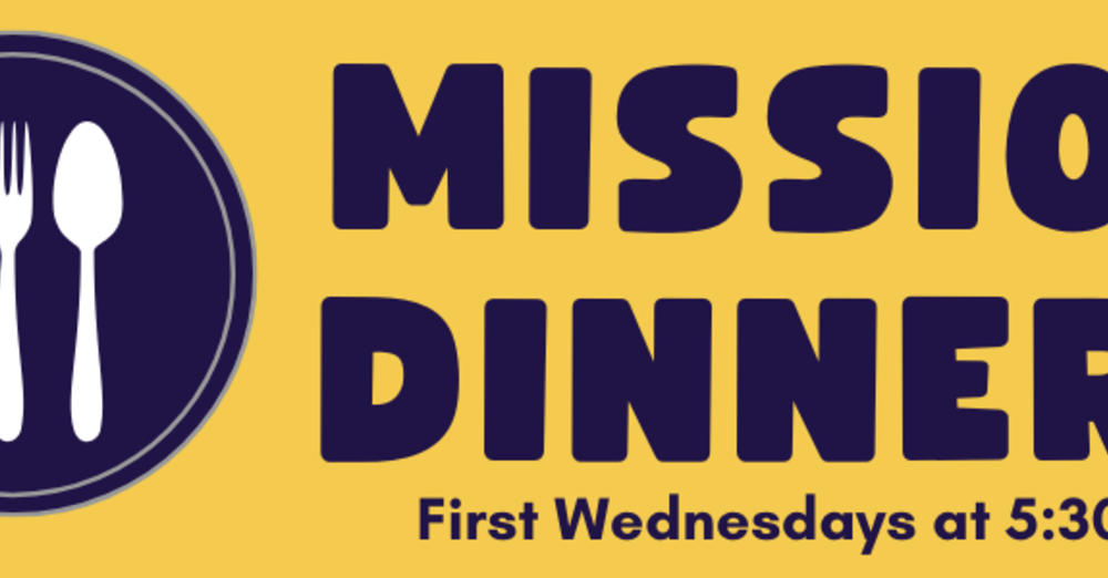 Mission Dinner hosted by Student Ministries