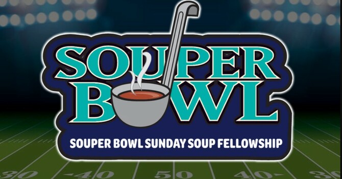 S-O-U-P-E-R BOWL SUNDAY