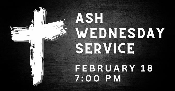 Ash Wednesday Service