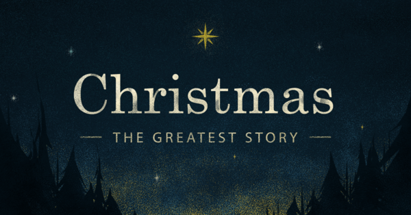 Christmas: The Greatest Story