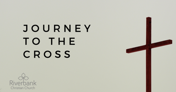 Journey to the Cross