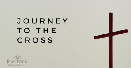 Journey to the Cross