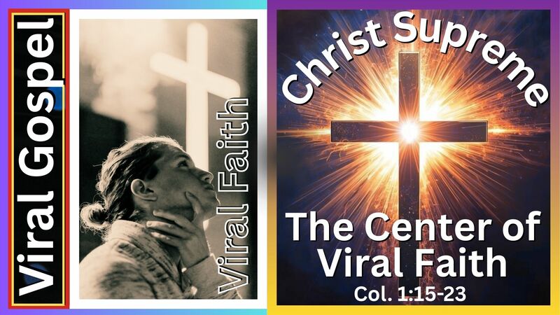 The Center of Viral Faith