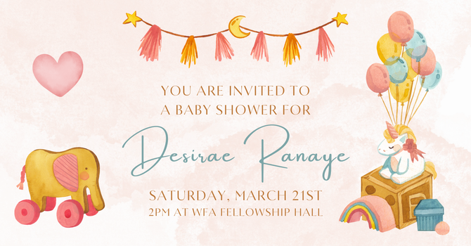 Baby Shower for Desirae Ranaye