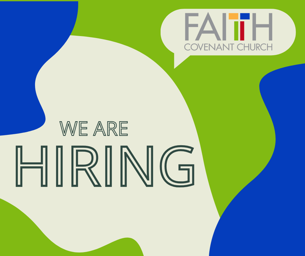 Faith Covenant Church Employment Opportunities