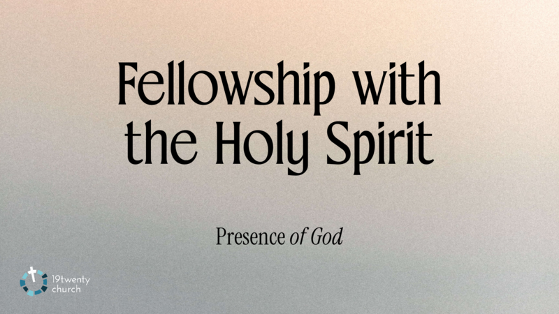 Fellowship With the Holy Spirit