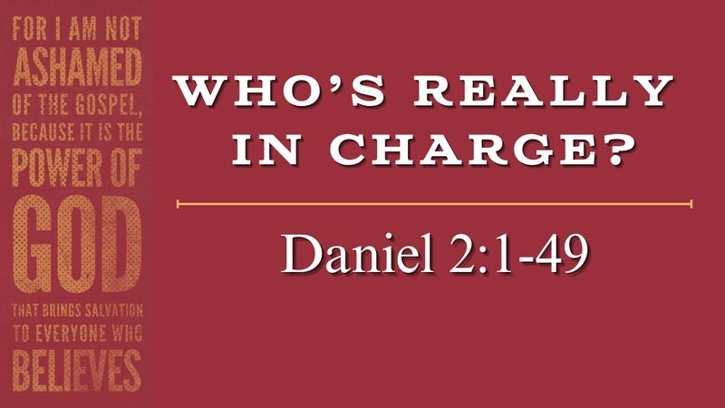 Who's Really in Charge? Daniel 2